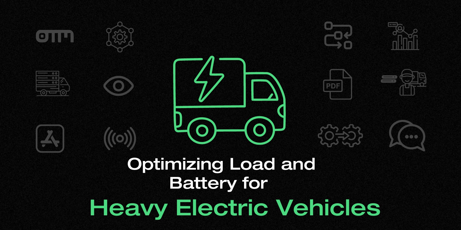Optimizing Load and Battery for Heavy EVs with Transportial