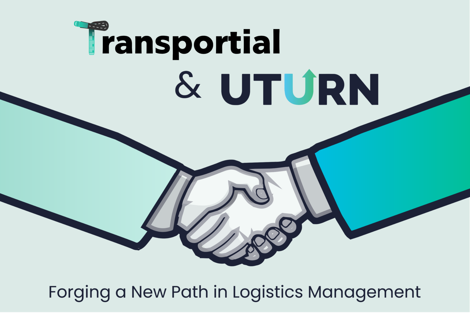 Transportial and UTURN Forge a New Path in Logistics Management