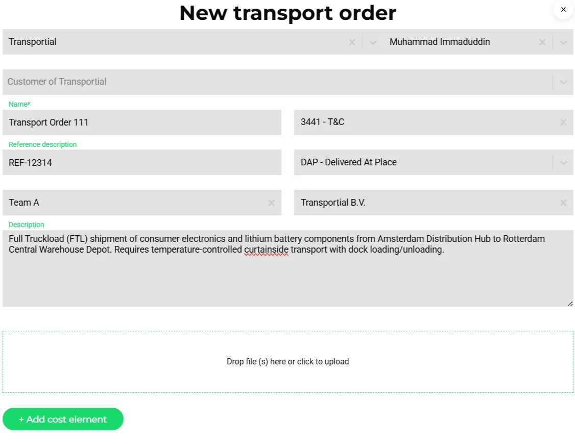 Formular für einen neuen Transportauftrag mit Kunde, Auftragsname, Referenz, Lieferbedingungen, Team, ausführendem Unternehmen, Beschreibung und einer Ablagezone für Dokumente